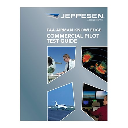 Commercial Pilot FAA Airmen Knowledge Test Guide