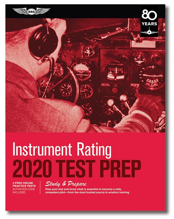 Test Prep 2020: Instrument Rating