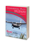  Commercial Pilot Flight Maneuvers and Practical Test Prep 