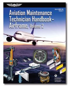 Aviation Maintenance Technician Handbook: Airframe Volume 2