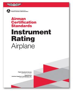 Airman Certification Standards: Instrument Rating for Airplane