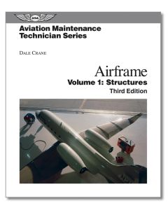 Aviation Maintenance Technician Series: Airframe Structures 