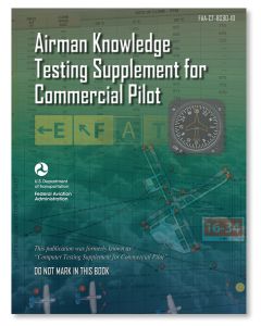 Airman Knowledge Testing Supplement - Commercial Pilot