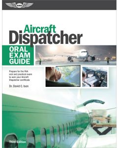 Aircraft Dispatcher Oral Exam Guide